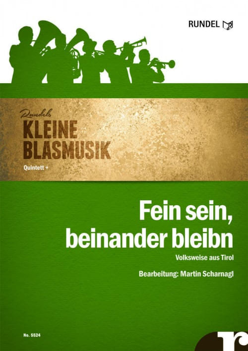 Fein-sein-beinander-bleibn-Ensemble-Blech