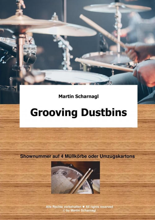 Grooving-Dustbins