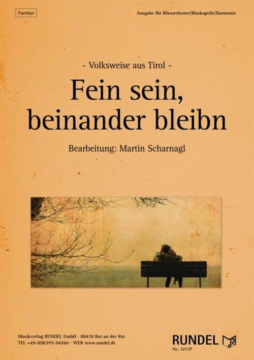 Fein-sein-beinander-bleibn